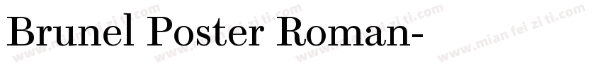 Brunel Poster Roman字体转换